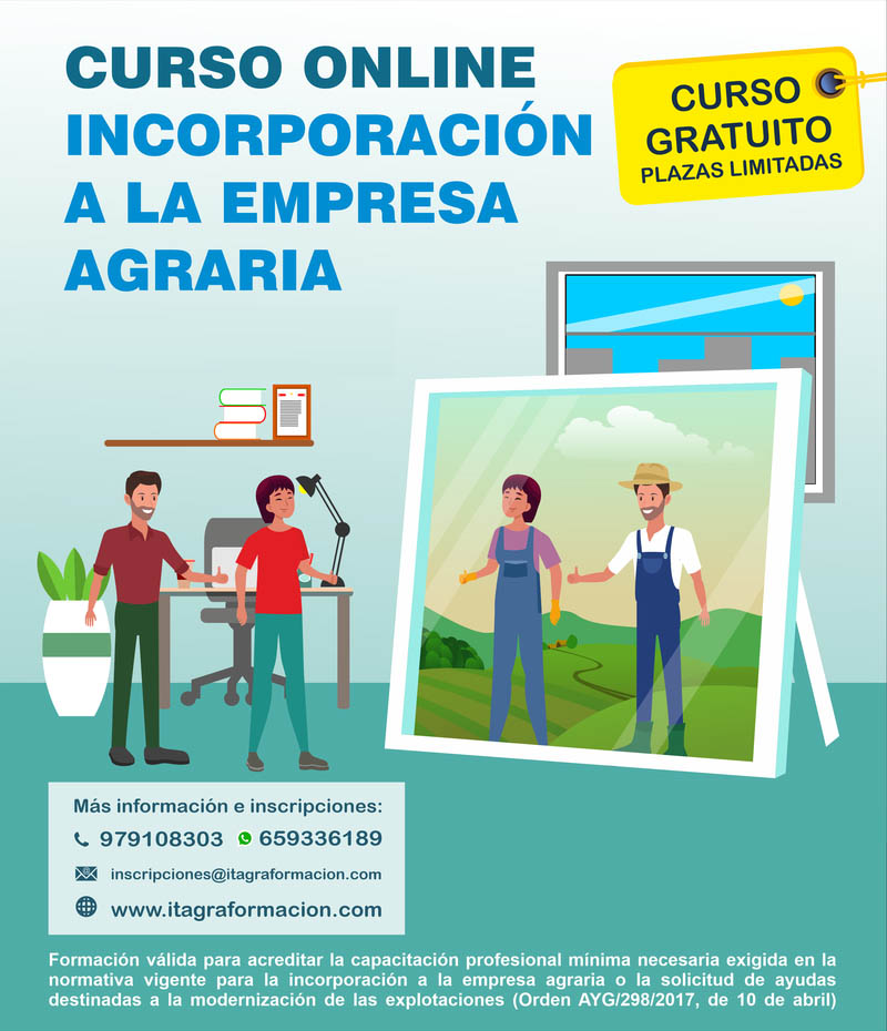 Curso de Gestión e Incorporación a la Empresa Agraria de ITAGRA Formación